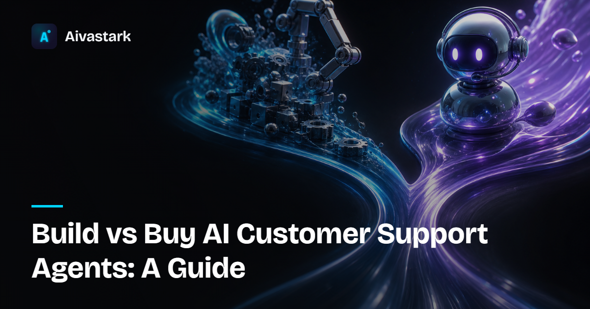 Build vs Buy AI Customer Support Agents: A Guide