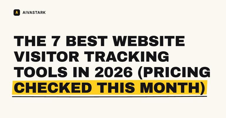 The 7 Best Website Visitor Tracking Tools in 2026 (Pricing Checked This Month)