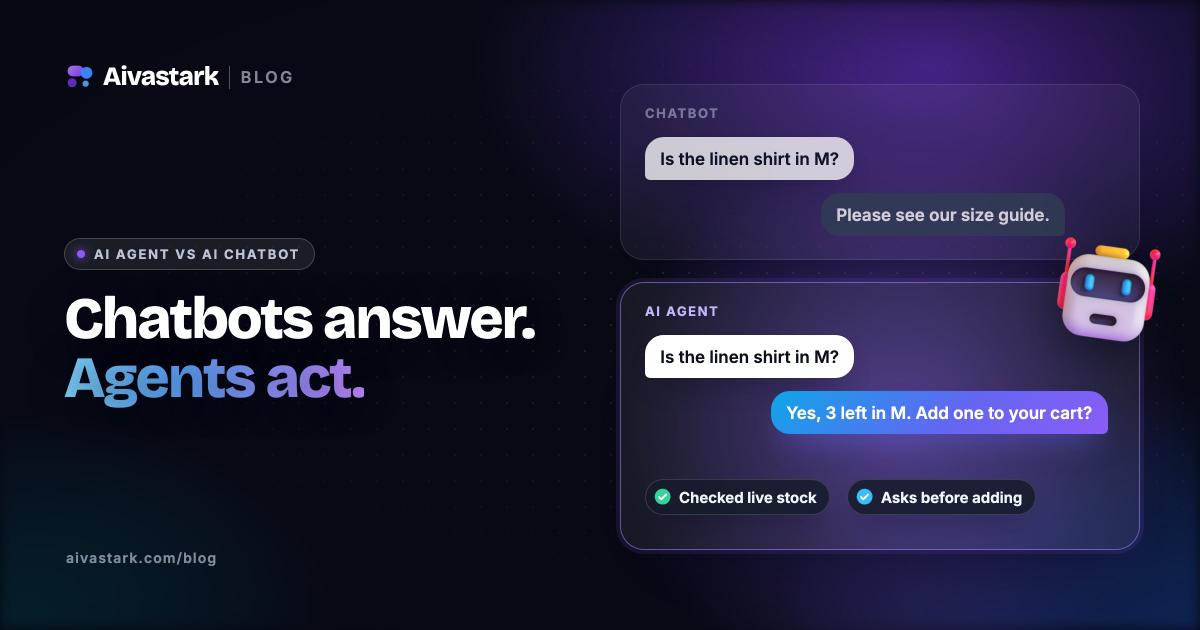 AI Agent vs AI Chatbot: What's the Difference?
