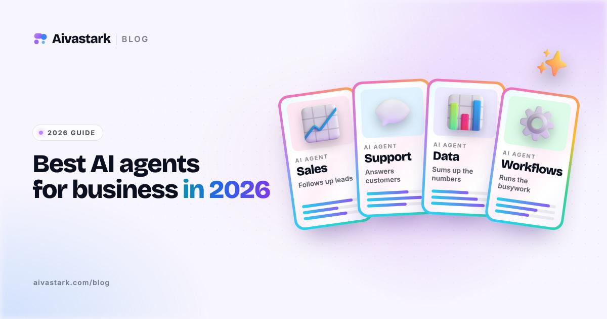 Best AI Agents for Business in 2026: Top Tools & Use Cases