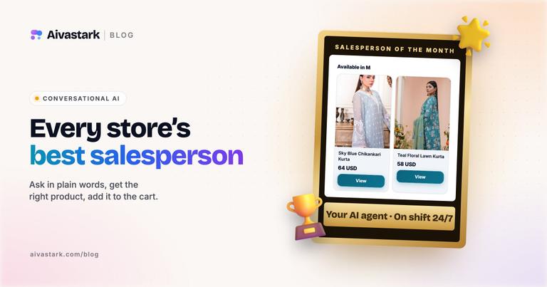 Conversational AI: Every Store's Best Salesperson