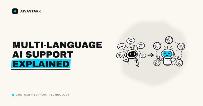 Multi-language AI Support Explained